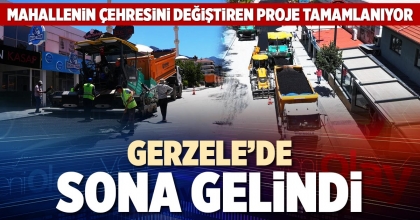 GERZELE’DE SONA GELİNDİ