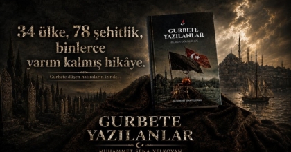 34 ÜLKEDE YERALAN 78 TÜRK ŞEHİTLİĞİ BELGESEL OLUYOR