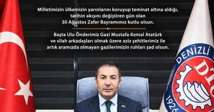 DENİZLİ TİCARET ODASI 30 AĞUSTOS ZAFER BAYRAMI KUTLAMA İLANI