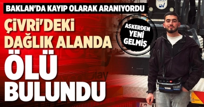 ÇİVRİ'DEKİ DAĞLIK ALANDA ÖLÜ BULUNDU