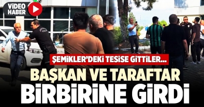 BAŞKAN VE TARAFTAR BİRBİRİNE GİRDİ