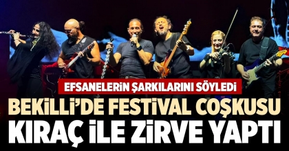 BEKİLLİ’DE FESTİVAL COŞKUSU KIRAÇ İLE ZİRVE YAPTI