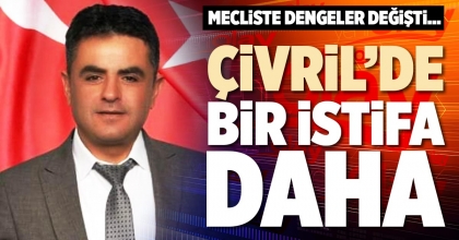 ÇİVRİL’DE BİR İSTİFA DAHA
