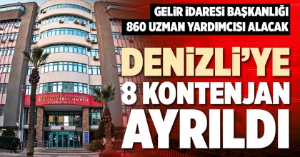 DENİZLİ’YE 8 KONTENJAN AYRILDI