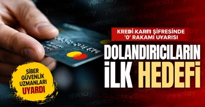 KREDİ KARTI ŞİFRESİNDE '0' RAKAMI UYARISI