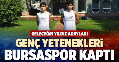 GENÇ YETENEKLERİ BURSASPOR KAPTI
