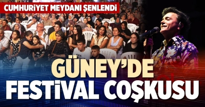 GÜNEY’DE FESTİVAL COŞKUSU