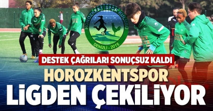 HOROZKENTSPOR LİGDEN ÇEKİLİYOR