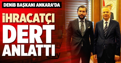 İHRACATÇI DERT ANLATTI