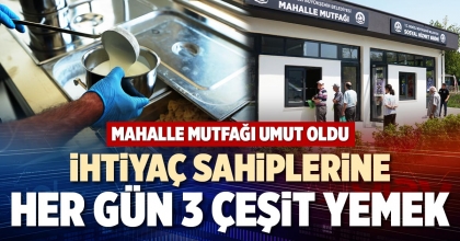 İHTİYAÇ SAHİPLERİNE HER GÜN 3 ÇEŞİT YEMEK