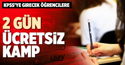 KPSS’YE GİRECEK ÖĞRENCİLERE 2 GÜN ÜCRETSİZ KAMP
