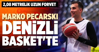 MARKO PECARSKI DENİZLİ BASKET'TE 