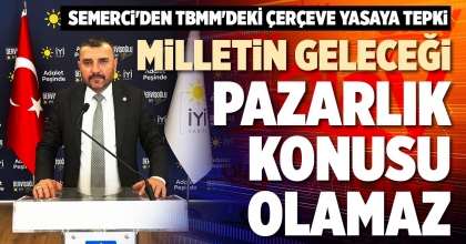 MİLLETİN GELECEĞİ PAZARLIK KONUSU OLAMAZ
