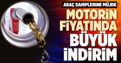MOTORİN FİYATINDA BÜYÜK İNDİRİM