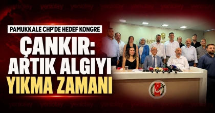 PAMUKKALE CHP’DE HEDEF KONGRE