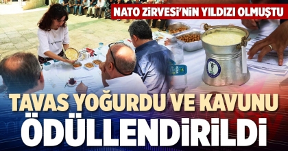 TAVAS YOĞURDU VE KAVUNU ÖDÜLLENDİRİLDİ