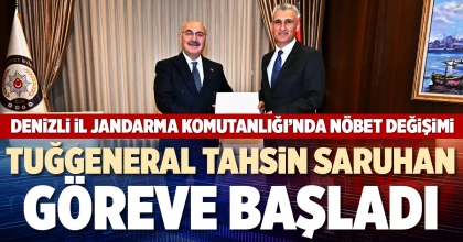 TUĞGENERAL TAHSİN SARUHAN GÖREVE BAŞLADI