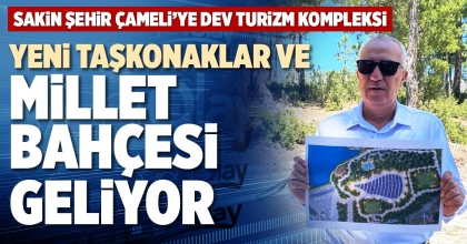 YENİ TAŞKONAKLAR VE MİLLET BAHÇESİ GELİYOR