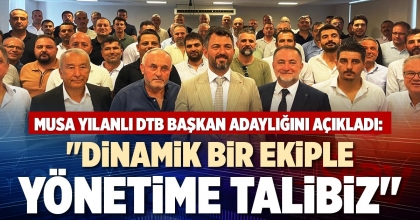 DİNAMİK BİR EKİPLE YÖNETİME TALİBİZ”