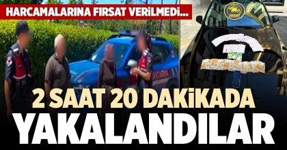 2 SAAT 20 DAKİKADA YAKALANDILAR