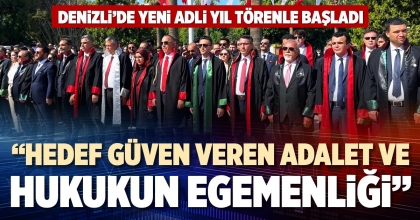 “HEDEF GÜVEN VEREN ADALET VE HUKUKUN EGEMENLİĞİ”