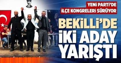 BEKİLLİ’DE İKİ ADAY YARIŞTI