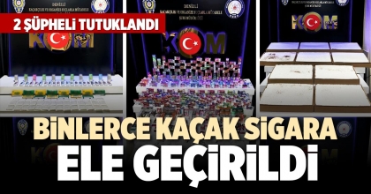 BİNLERCE KAÇAK SİGARA ELE GEÇİRİLDİ