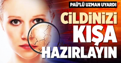CİLDİNİZİ KIŞA HAZIRLAYIN 