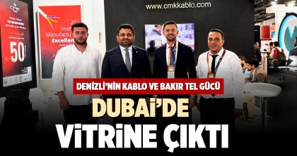 DUBAİ’DE VİTRİNE ÇIKTI