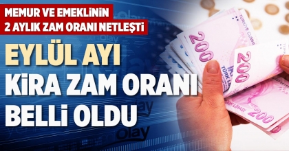 EYLÜL AYI KİRA ZAM ORANI BELLİ OLDU