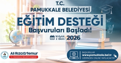 PAMUKKALE’DE EĞİTİM DESTEĞİ BAŞVURULARI BAŞLADI
