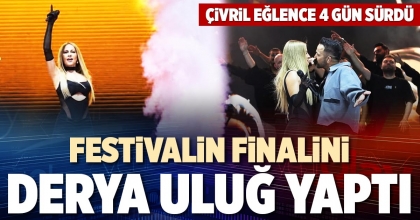 FESTİVALİN FİNALİNİ DERYA ULUĞ YAPTI
