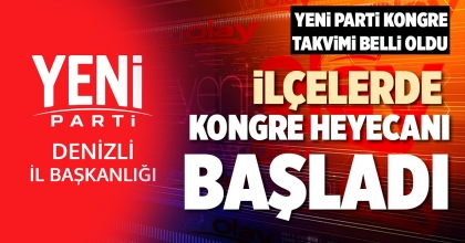İLÇELERDE KONGRE HEYECANI BAŞLIYOR