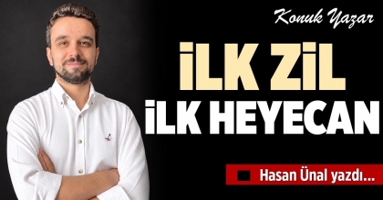 İLK ZİL, İLK HEYECAN