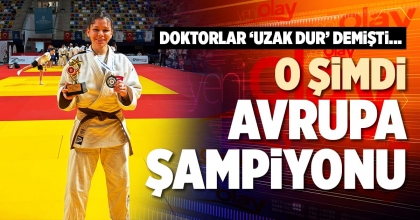 O ŞİMDİ  AVRUPA ŞAMPİYONU