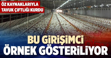 BU GİRİŞİMCİ ÖRNEK GÖSTERİLİYOR