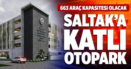 SALTAK’A  KATLI OTOPARK