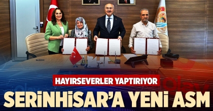 SERİNHİSAR’A YENİ ASM