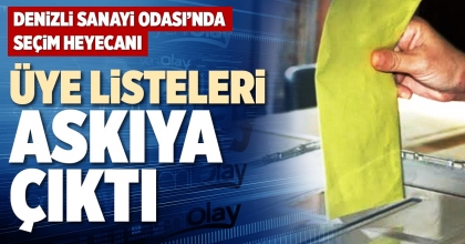 ÜYE LİSTELERİ ASKIYA ÇIKTI