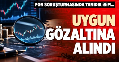 UYGUN GÖZALTINA ALINDI