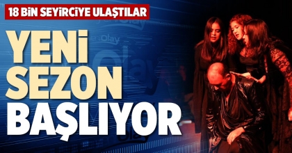 YENİ SEZON BAŞLIYOR
