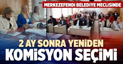 2 AY SONRA YENİDEN KOMİSYON SEÇİMİ