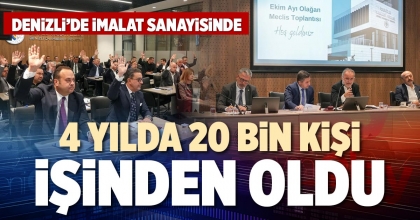 4 YILDA 20 BİN KİŞİ İŞİNDEN OLDU