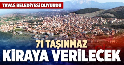 71 TAŞINMAZ KİRAYA VERİLECEK