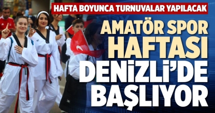 AMATÖR SPOR HAFTASI DENİZLİ’DE BAŞLIYOR