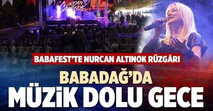 BABADAĞ’DA MÜZİK DOLU GECE