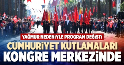 CUMHURİYET KUTLAMALARI KONGRE MERKEZİNDE