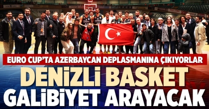 DENİZLİ BASKET GALİBİYET ARAYACAK