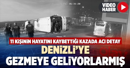 DENİZLİ'YE GEZMEYE GELİYORLARMIŞ