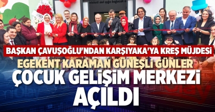 EGEKENT KARAMAN GÜNEŞLİ GÜNLER ÇOCUK GELİŞİM MERKEZİ AÇILDI